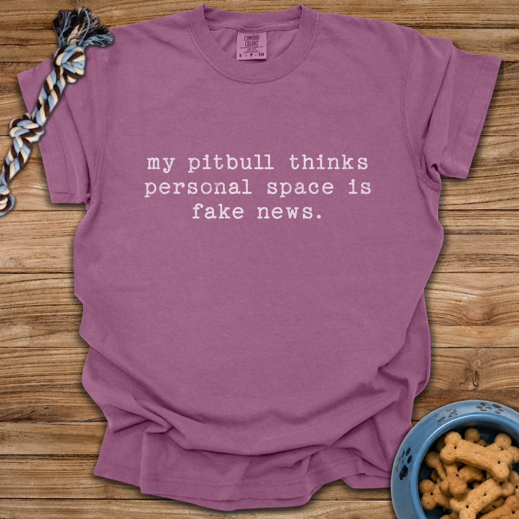 Personal Space Is Fake News T-Shirt