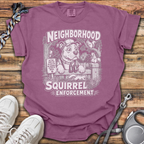 Neighborhood Squirrel Enforcement T-Shirt