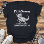 Pittiesaurus Rawr T-Shirt