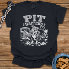 Pit Happens T-Shirt