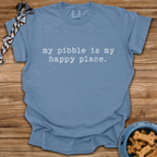 My Pibble Is My Happy Place T-Shirt