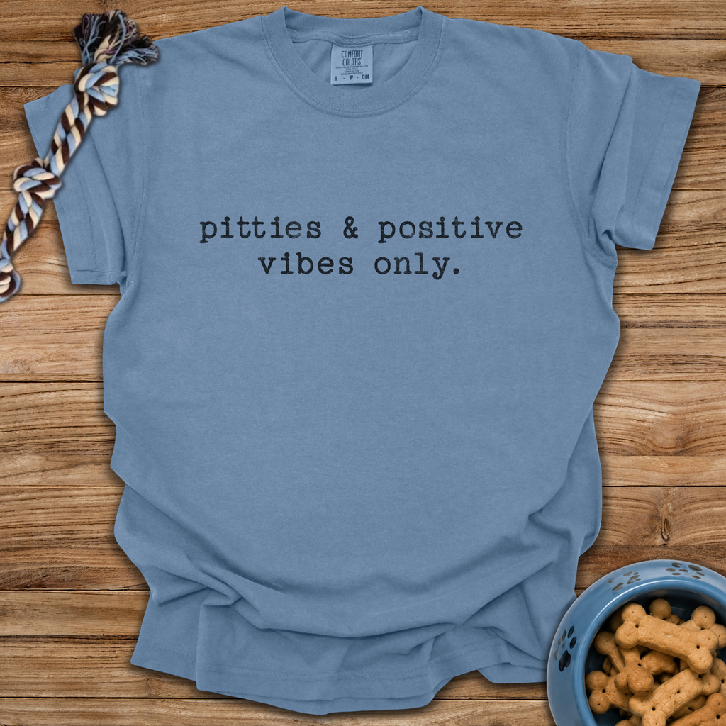 Positive Vibes Only T-Shirt