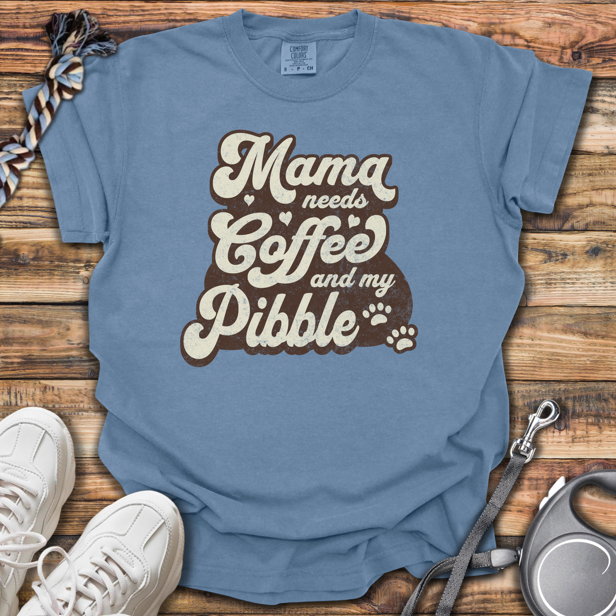 Mama Needs Coffee And My Pibble T-Shirt