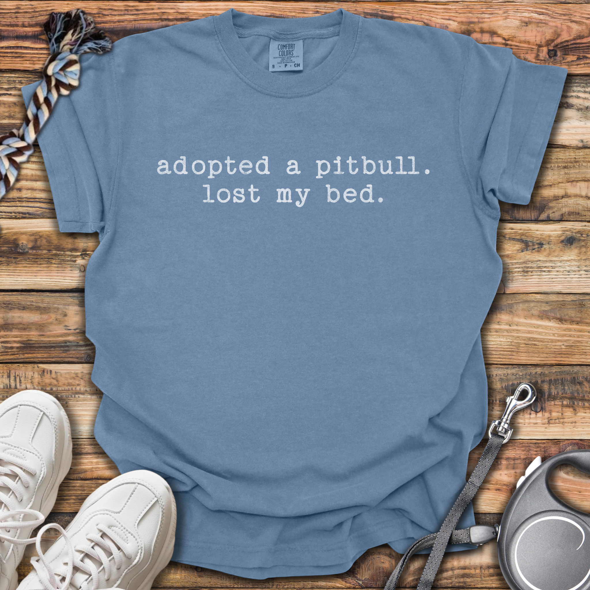 Adopted A Pitbull, Lost My Bed T-Shirt