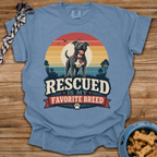 Rescued Is My Favorite Breed T-Shirt