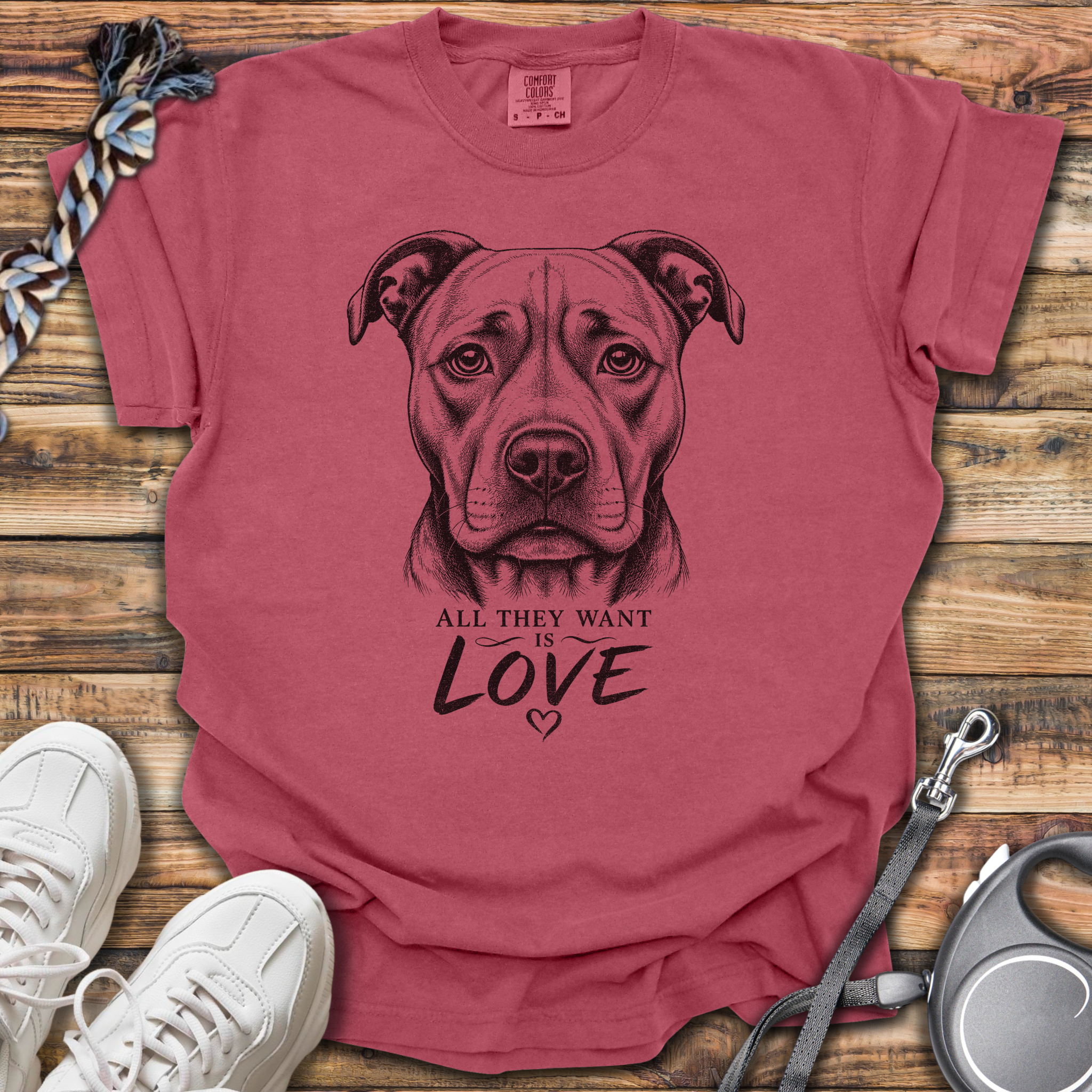 All They Want Is Love T-Shirt