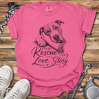 Every Rescue Is A Love Story T-Shirt