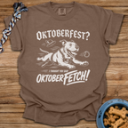 Oktoberfetch T-Shirt