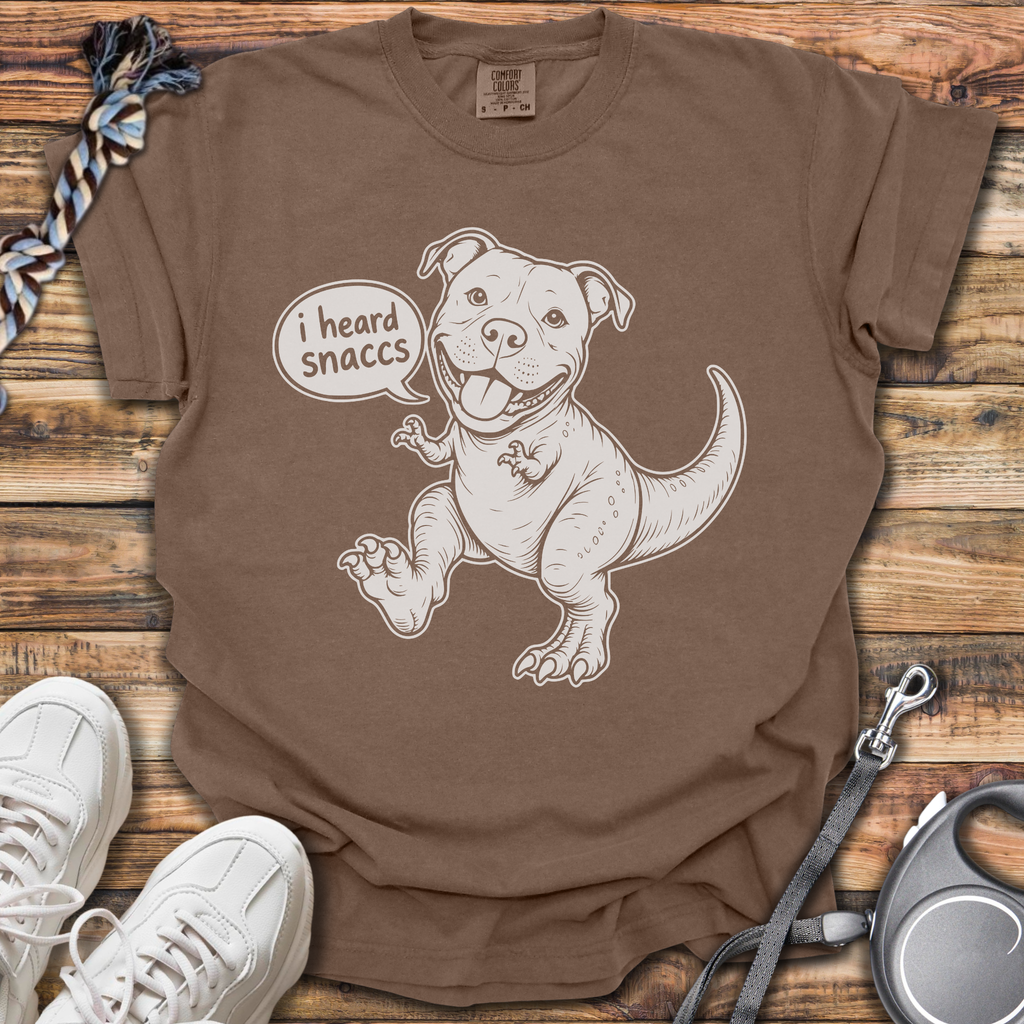 Pittiesaurus I Heard Snaccs T-Shirt