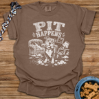 Pit Happens T-Shirt