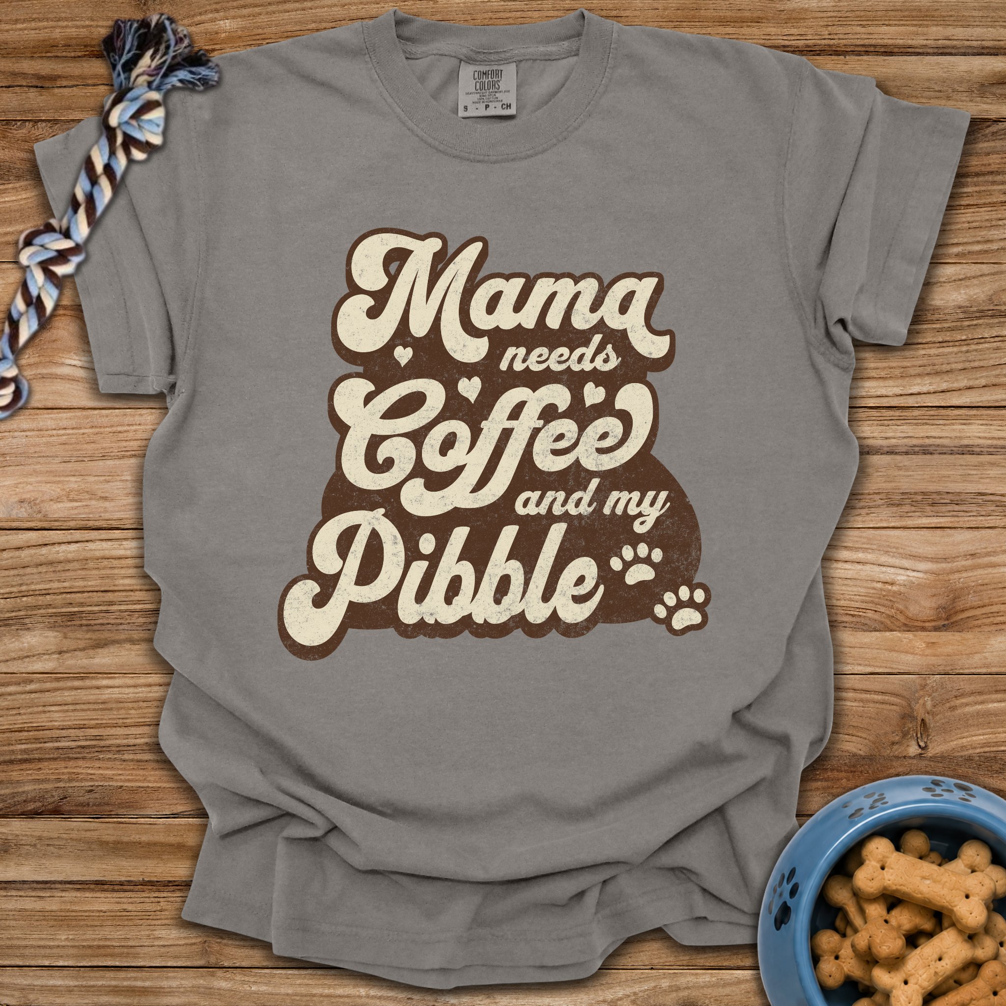 Mama Needs Coffee And My Pibble T-Shirt