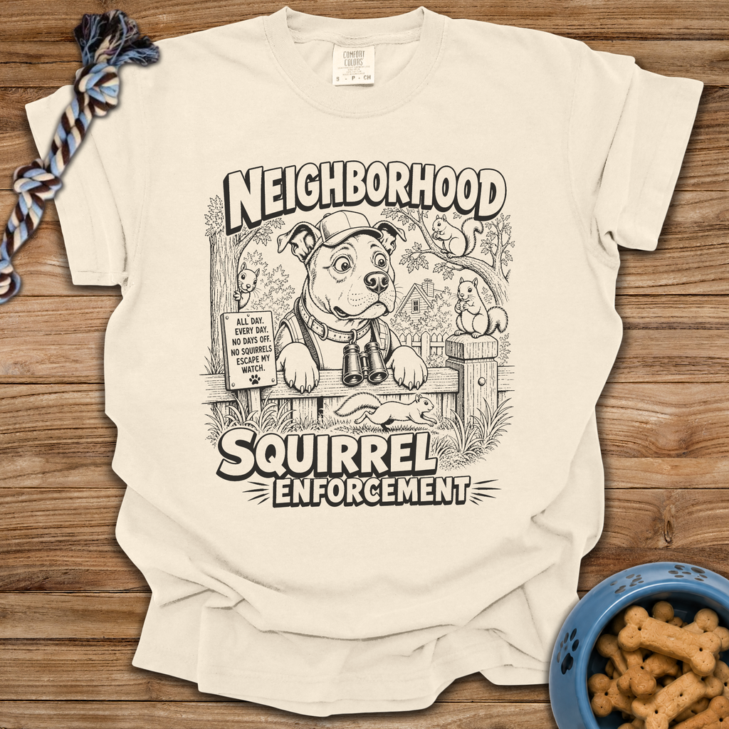 Neighborhood Squirrel Enforcement T-Shirt