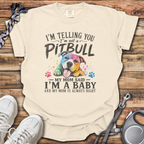 Mom Said I'm A Baby T-Shirt