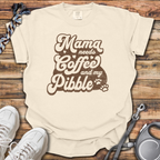 Mama Needs Coffee And My Pibble T-Shirt