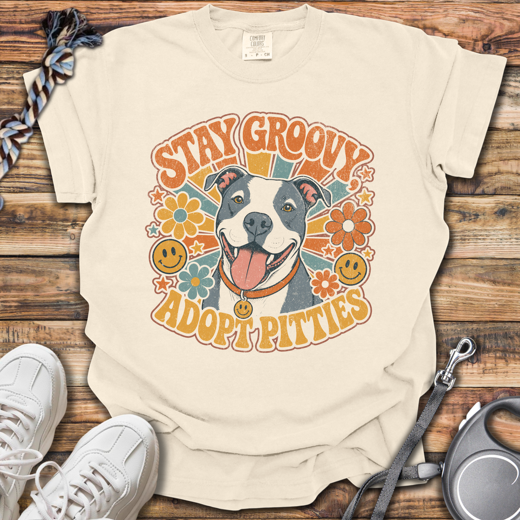 Stay Groovy Adopt Pitties T-Shirt