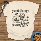 Oktoberfetch T-Shirt