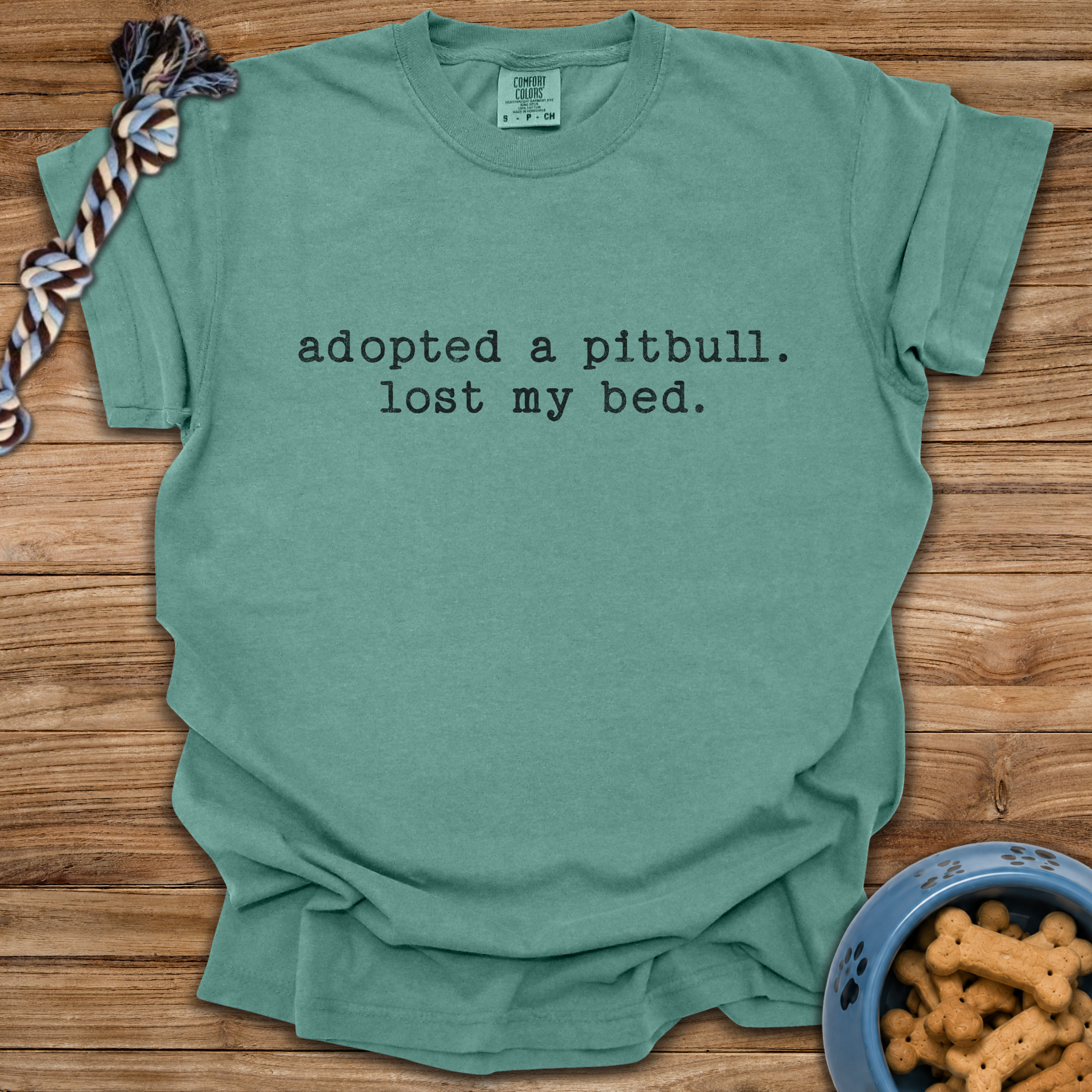 Adopted A Pitbull, Lost My Bed T-Shirt