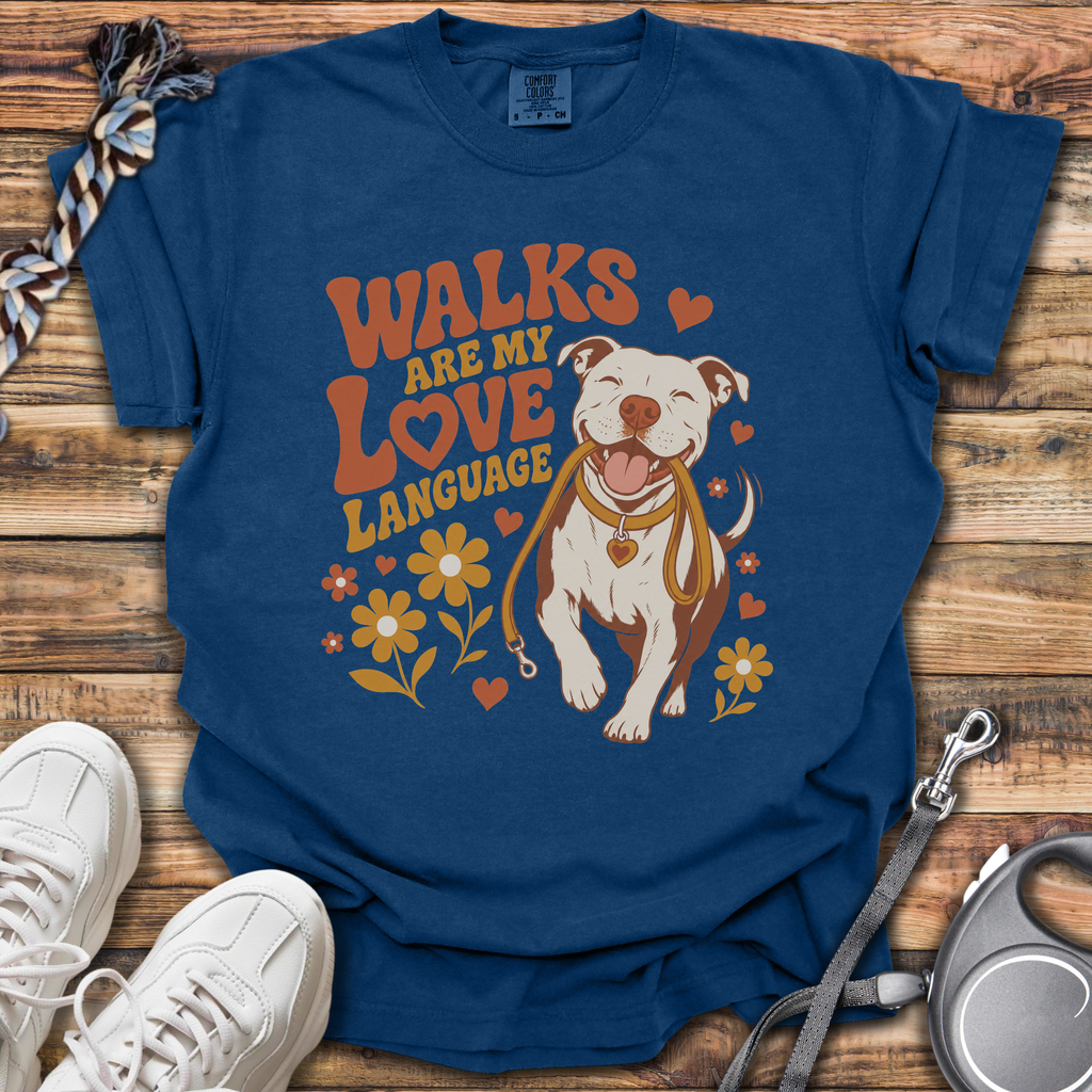 Walks Are My Love Language T-Shirt