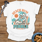 Beach Bum Pibble Club T-Shirt